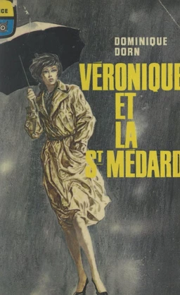 Véronique et la Saint-Médard