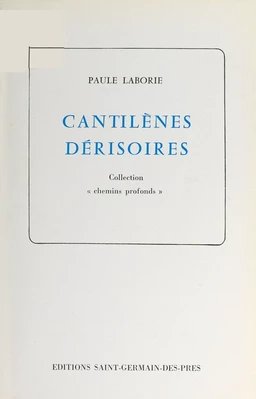 Cantilènes dérisoires