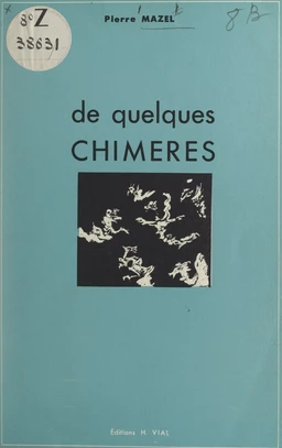 De quelques chimères