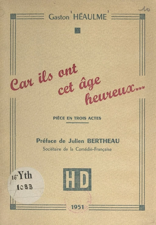 Car ils ont cet âge heureux... - Gaston Héaulme - FeniXX réédition numérique