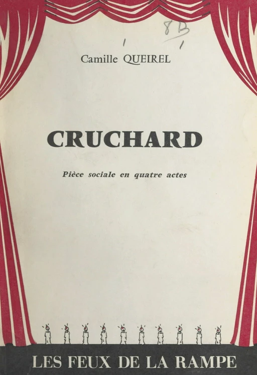 Cruchard - Camille Queirel - FeniXX réédition numérique