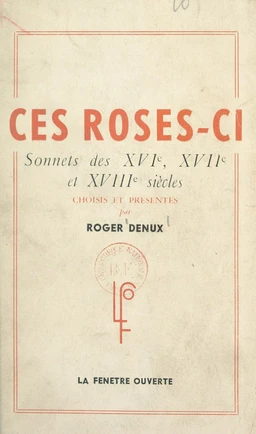 Ces roses-ci...