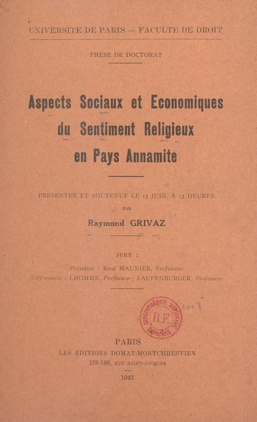 Aspects sociaux et économiques du sentiment religieux en Pays annamite - Raymond Grivaz - FeniXX réédition numérique