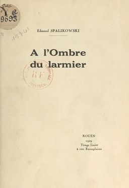 À l'ombre du larmier