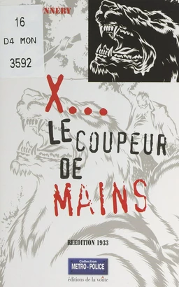 X, le coupeur de mains