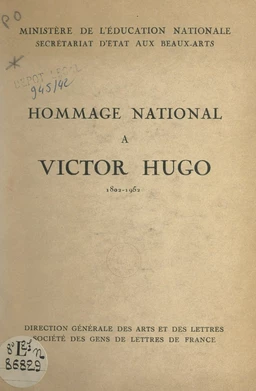 Hommage national à Victor Hugo, 1802-1952