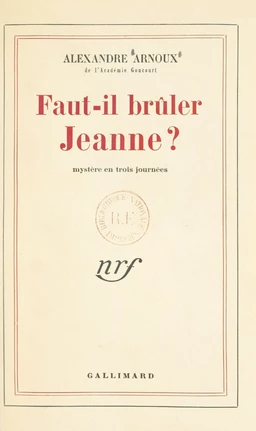 Faut-il brûler Jeanne ?