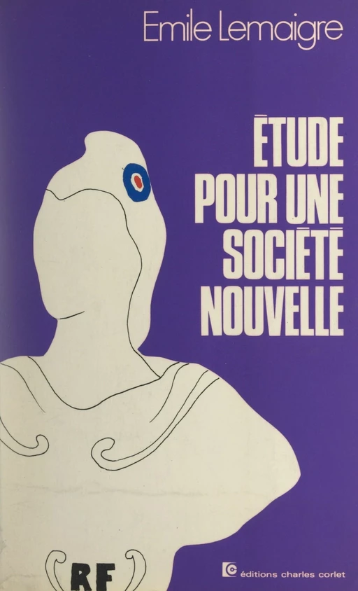 Étude pour une société nouvelle - Émile Lemaigre - FeniXX réédition numérique