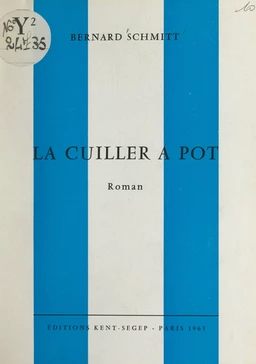 La cuiller à pot