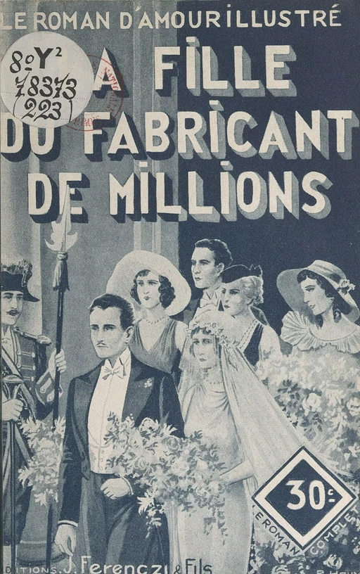 La fille du fabricant de millions - Auguste Mario - FeniXX réédition numérique