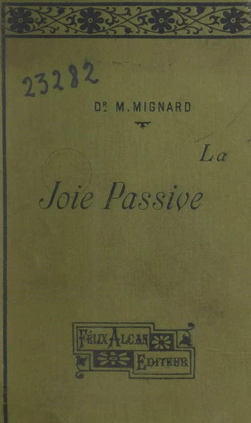 La joie passive - Maurice Mignard - FeniXX réédition numérique