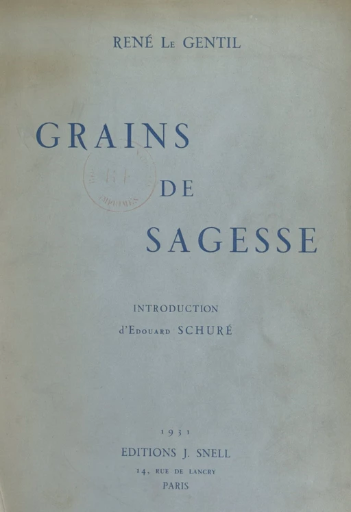 Grains de sagesse - René Le Gentil - FeniXX réédition numérique