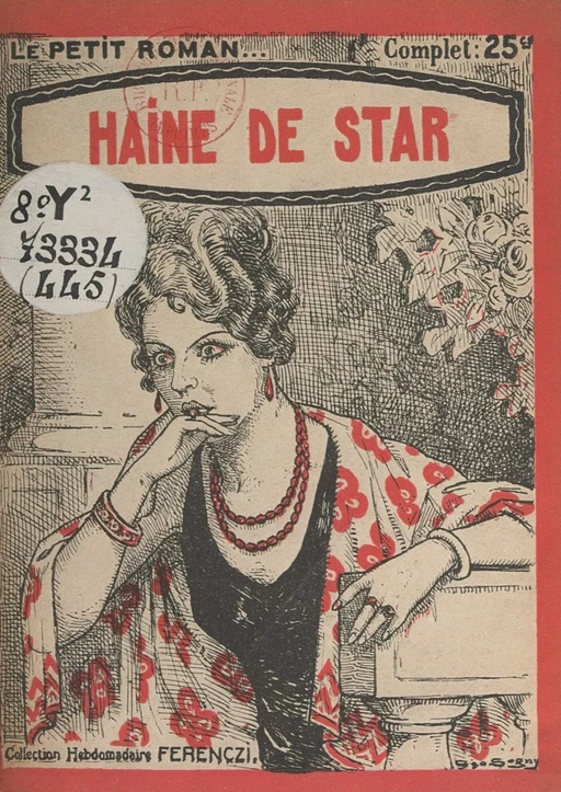 Haine de star - Maurice de Moulins - FeniXX réédition numérique