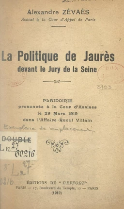 La politique de Jaurès devant le jury de la Seine