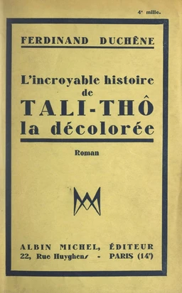 L'incroyable histoire de Tali-Thô, la décolorée