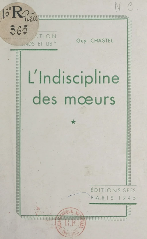 L'indiscipline des mœurs - Guy Chastel - FeniXX réédition numérique