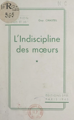 L'indiscipline des mœurs