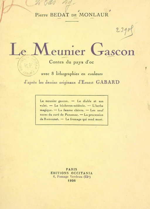 Le meunier gascon - Pierre Bédat de Monlaur - FeniXX réédition numérique