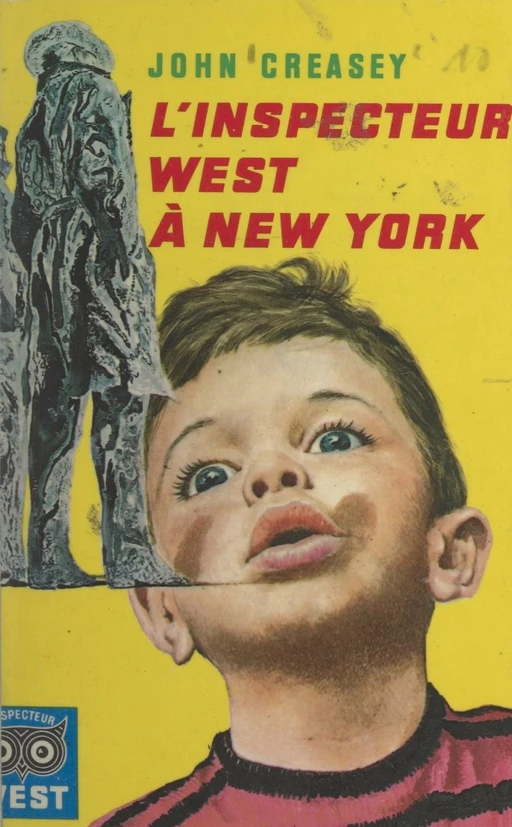 L'inspecteur West à New York - John Creasey - FeniXX réédition numérique