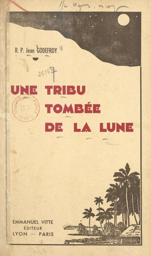 Une tribu tombée de la Lune - Jean Godefroy - FeniXX réédition numérique