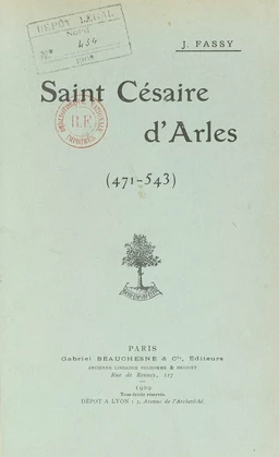 Saint Césaire d'Arles, 471-543