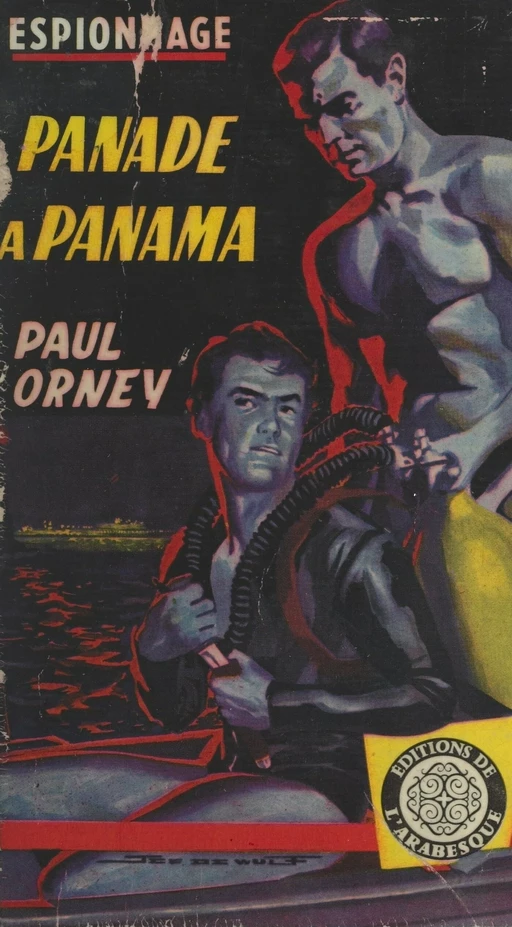 Panade à Panama - Paul Orney - FeniXX réédition numérique