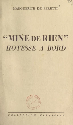 Mine de rien, hôtesse à bord