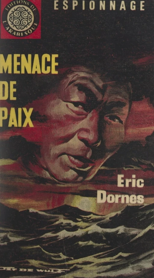 Menace de paix - Éric Dornes - FeniXX réédition numérique