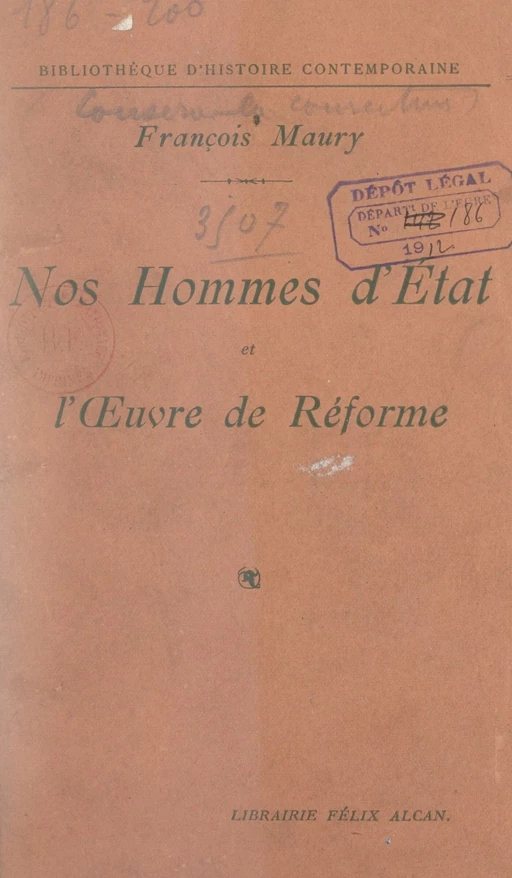 Nos hommes d'État et l'œuvre de réforme - François Maury - FeniXX réédition numérique