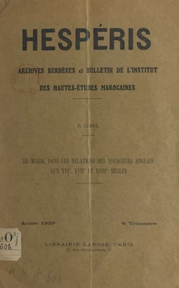 Le Maroc dans les relations des voyageurs anglais aux XVIe, XVIIe et XVIIIe siècles