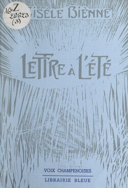 Lettre à l'été - Gisèle Bienne - FeniXX réédition numérique