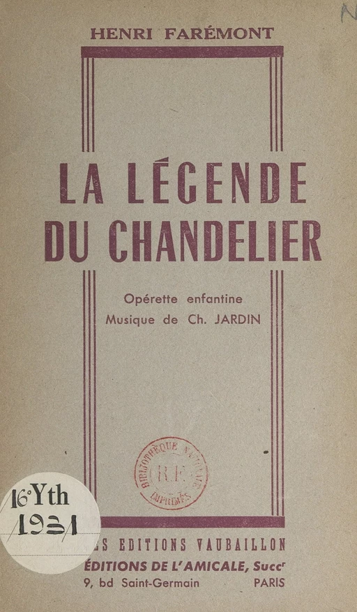 La légende du chandelier - Henri Farémont - FeniXX réédition numérique