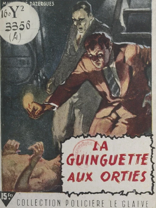 La guinguette aux orties - Max-André Dazergues - FeniXX réédition numérique