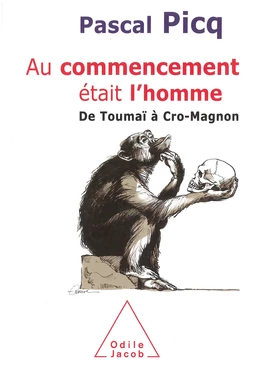 Au commencement était l'homme