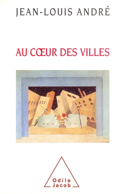 Au cœur des villes