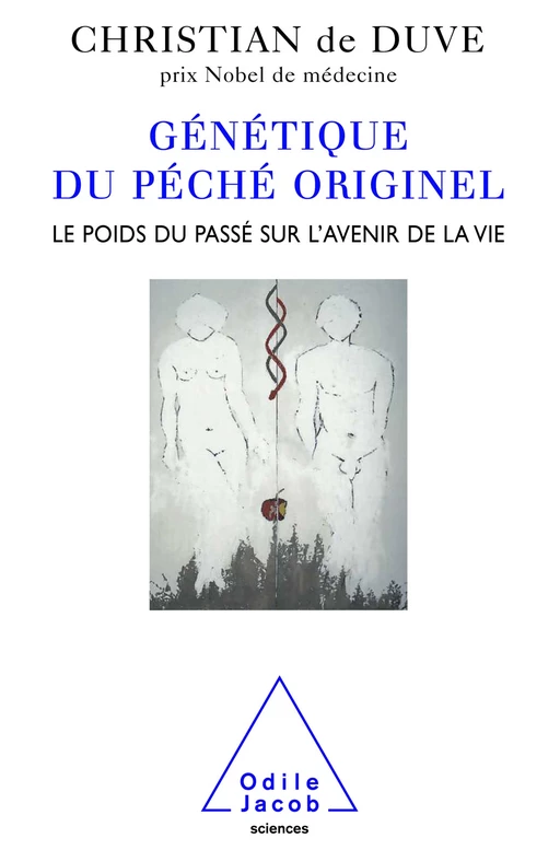 Génétique du péché originel - Christian de Duve - Odile Jacob