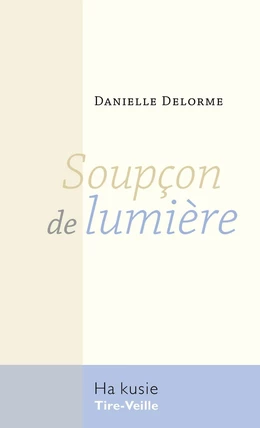 Soupçon de lumière