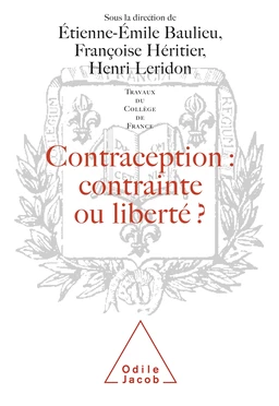 Contraception : contrainte ou liberté ?