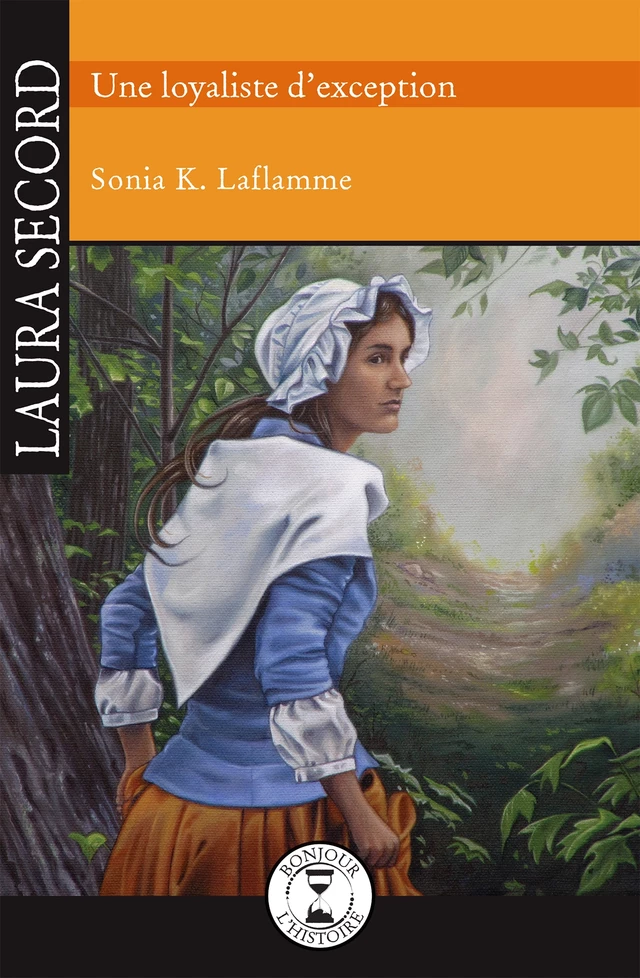 Laura Secord - Sonia K. Laflamme - Éditions de l'Isatis