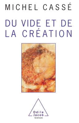 Du vide et de la création