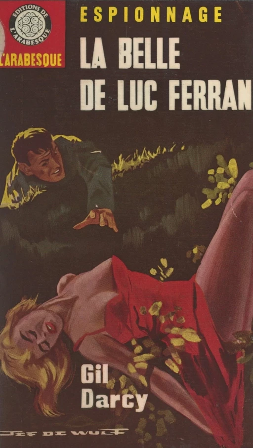 La belle de Luc Ferran - Gil Darcy - FeniXX réédition numérique