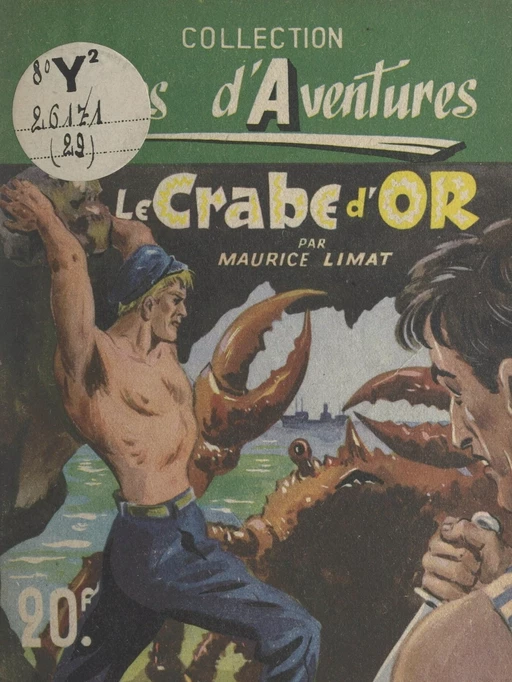 Le crabe d'or - Maurice d'Escrignelles - FeniXX réédition numérique