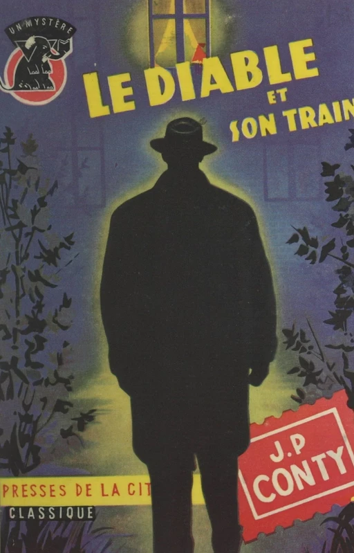 Le diable et son train - Jean-Pierre Conty - FeniXX réédition numérique