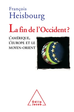 La Fin de l’Occident ?