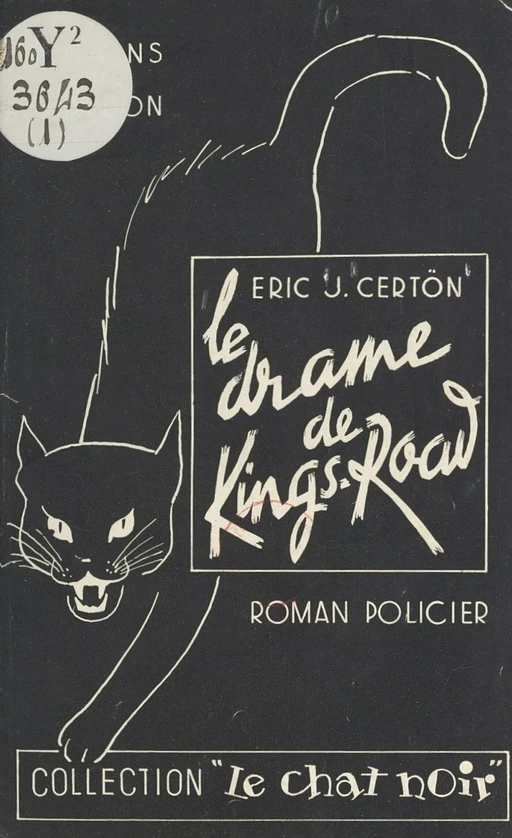 Le drame de King's Road - Erik-J. Certön - FeniXX réédition numérique