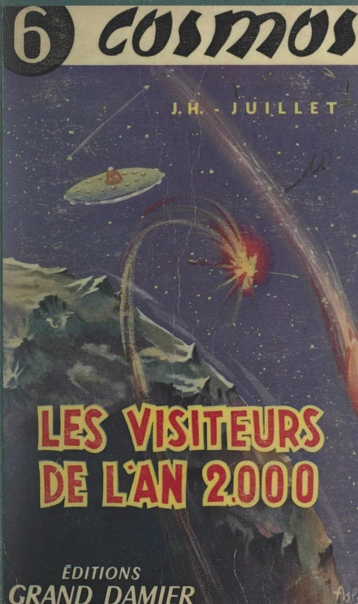 Les visiteurs de l'an 2000 - Jacques-Henri Juillet - FeniXX réédition numérique