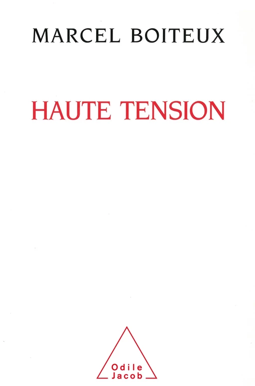 Haute Tension - Marcel Boiteux - Odile Jacob