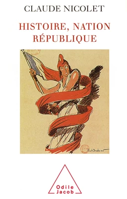 Histoire, Nation, République