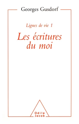 Lignes de vie 1 - Les écritures du moi