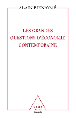 Les Grandes Questions d’ économie contemporaine